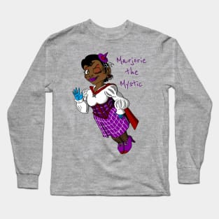 Marjorie the Mystic Long Sleeve T-Shirt